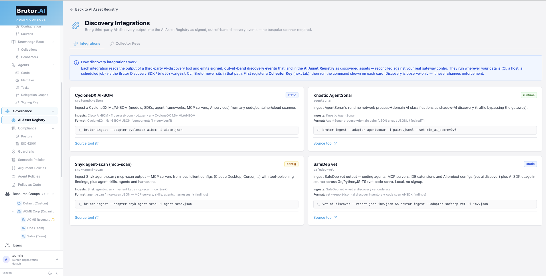 Discovery Integrations in the Brutor Admin Console — CycloneDX AI-BOM, Knostic AgentSonar, Snyk agent-scan and SafeDep vet adapters feeding the AI Asset Registry
